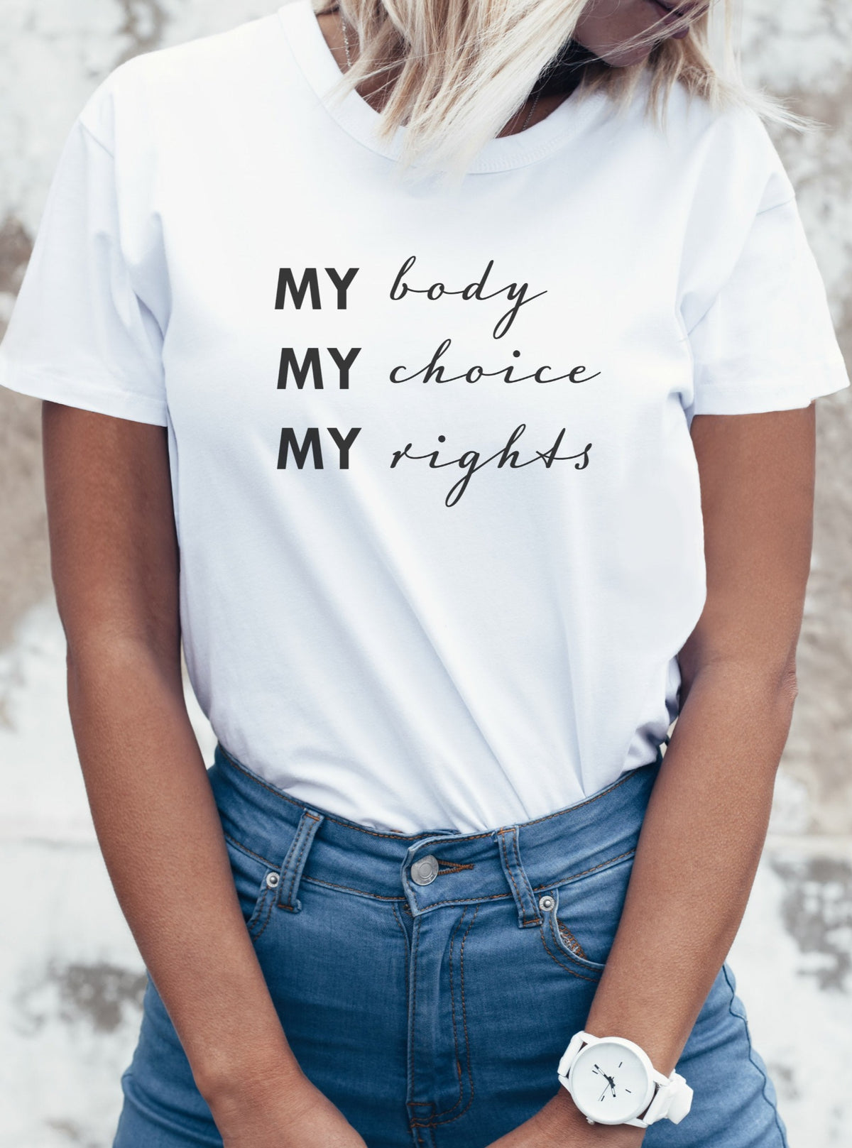 my body my choice my rights white t-shirt