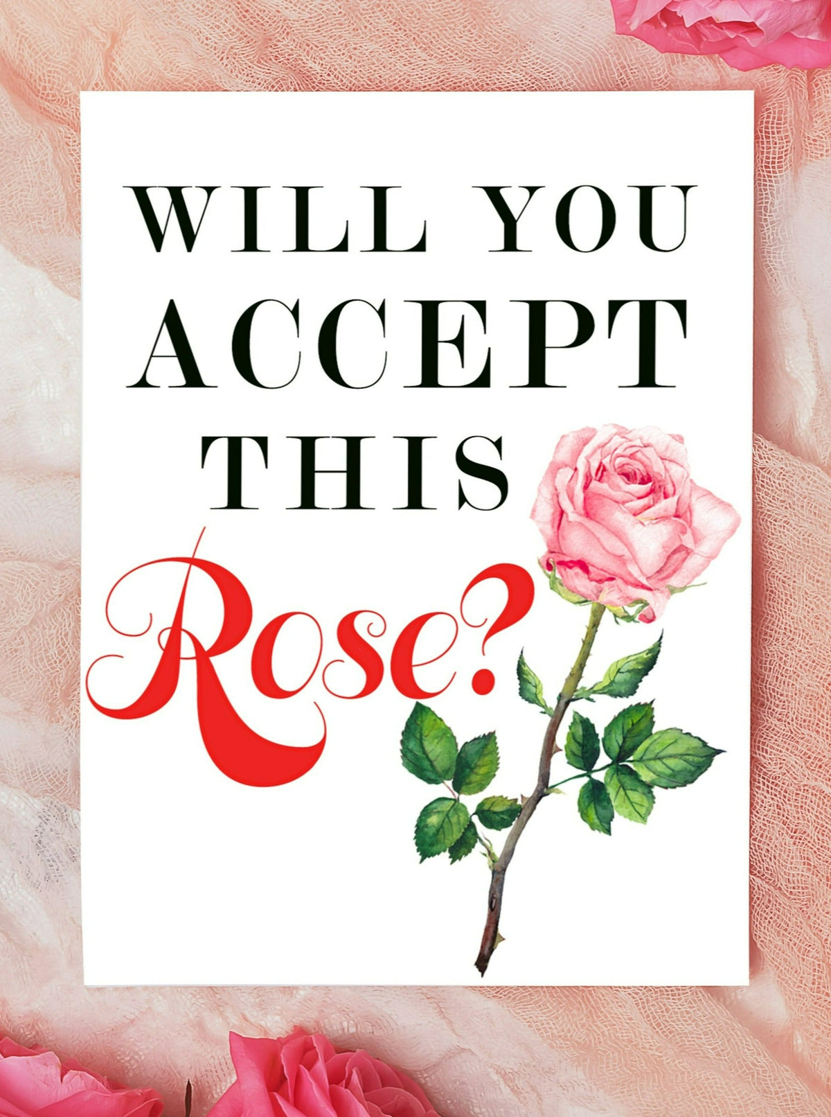 will you accept this rose greeting card