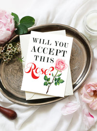 will you accept this rose greeting card