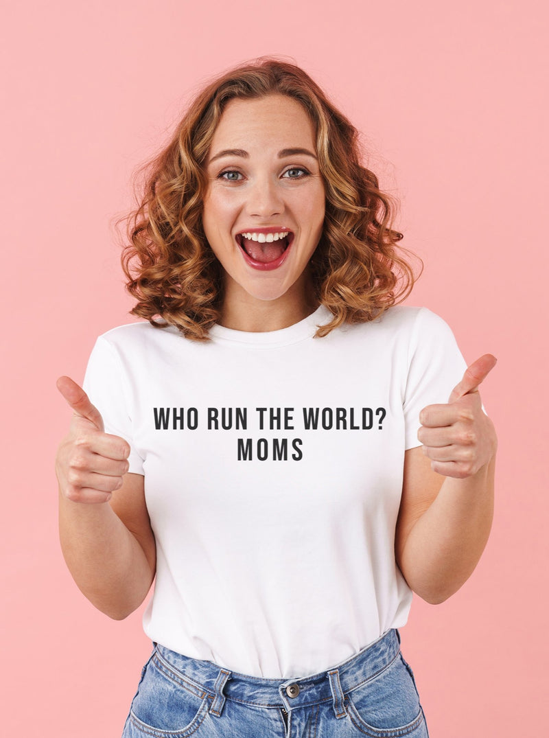 Who Run The World Moms Mother's Day T-Shirt Gift,Mother's Day Gift,Cool Mom Apparel,Mother's Day Gift for friend,Gift for Mom,Made in USA